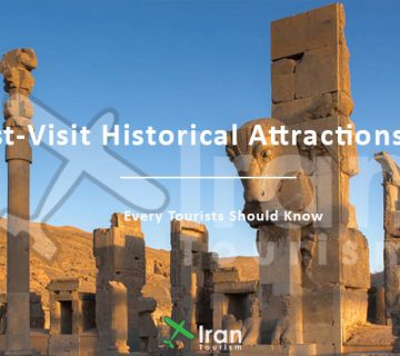 Must-Visit Historical Attractions in Iran