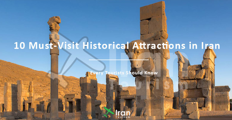 Must-Visit Historical Attractions in Iran