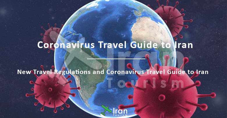 Coronavirus travel guide to Iran