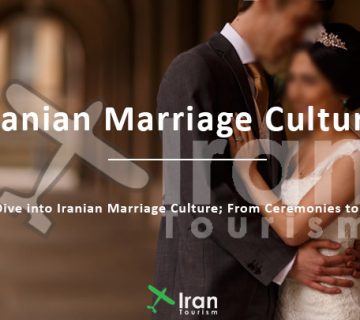 Iranian Marriage Culture