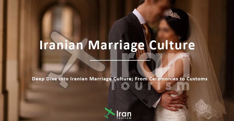 Iranian Marriage Culture