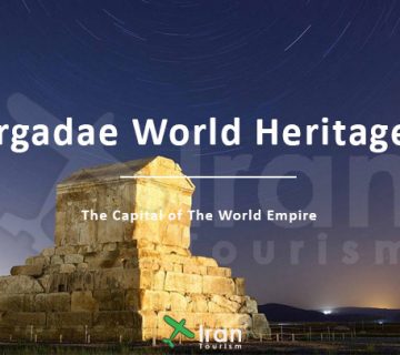 Pasargadae World Heritage Site