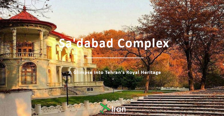 Sa'dabad complex