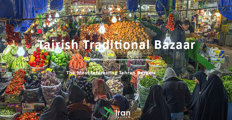 Tajrish Traditional Bazaar