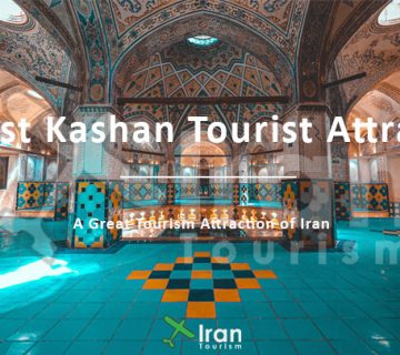 The best Kashan tourist attractions