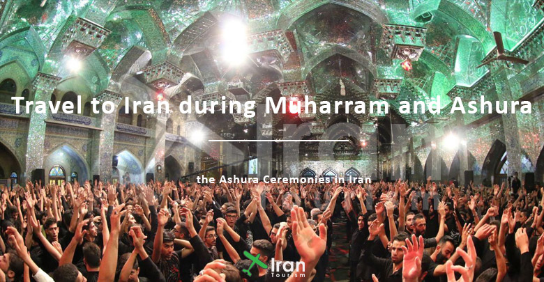 Travel to Iran during Muharram and Ashura