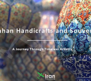 Isfahan Handicrafts and Souvenirs